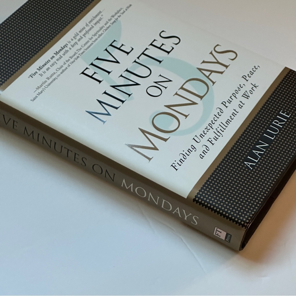 🟢 Five Minutes on Monday by Alan Lurie | Self-help, Workplace | Hardcover Book - Picture 5 of 11